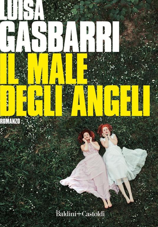Il male degli angeli - Luisa Gasbarri - ebook