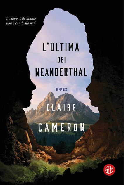 L'ultima dei Neanderthal - Claire Cameron - copertina
