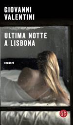 Ultima notte a Lisbona