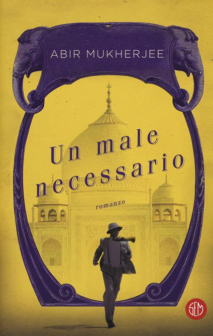 Un male necessario - Abir Mukherjee - copertina