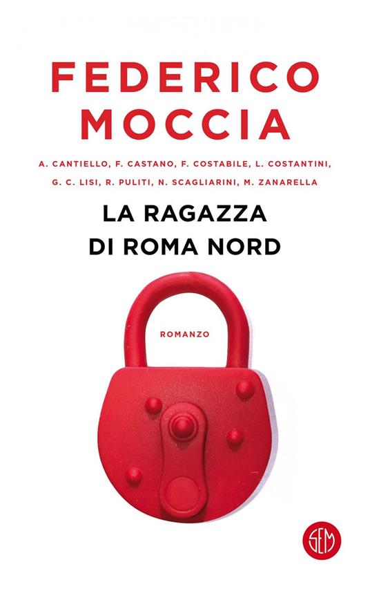 La ragazza di Roma Nord - Federico Moccia - ebook