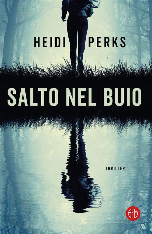 Salto nel buio - Heidi Perks - copertina