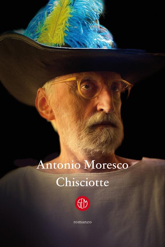 Chisciotte - Antonio Moresco - copertina
