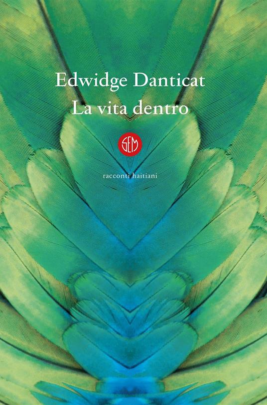 La vita dentro - Edwidge Danticat,Velia Februari - ebook