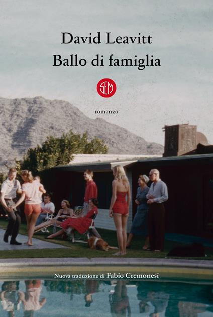Ballo di famiglia - David Leavitt,Fabio Cremonesi - ebook