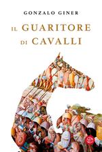 Il guaritore di cavalli