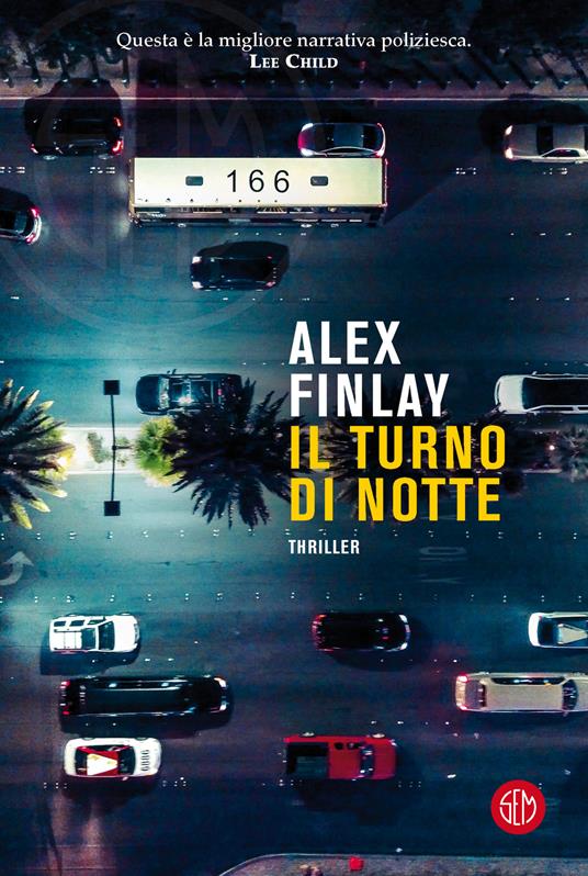 Il turno di notte - Alex Finlay - copertina