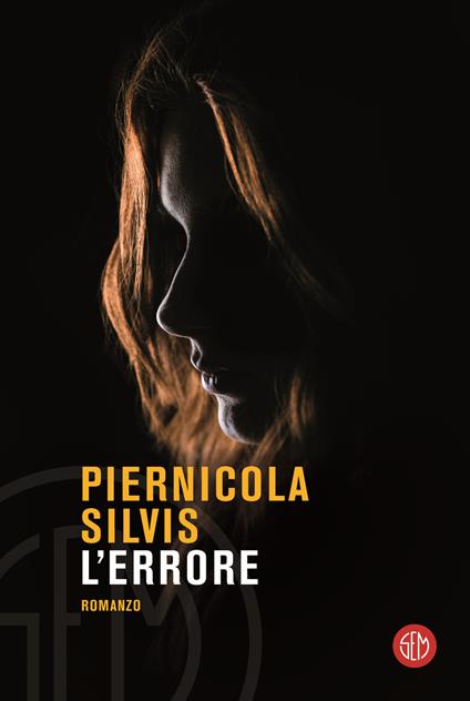 L'errore - Piernicola Silvis - copertina