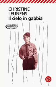 Libro Il cielo in gabbia Christine Leunens