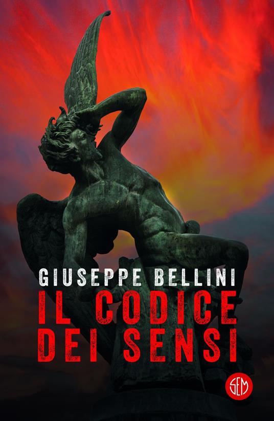 Il codice dei sensi - Giuseppe Bellini - ebook