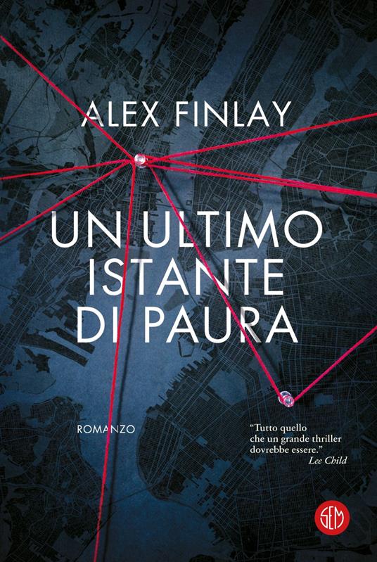 Un ultimo istante di paura - Alex Finlay - ebook