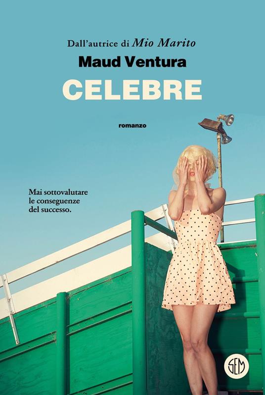 Celebre - Maud Ventura,Mauro Cazzolla - ebook