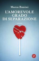 L' amorevole grado di separazione