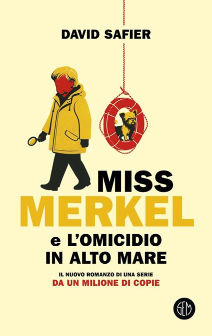 Miss Merkel e l'omicidio in alto mare - David Safier,Emilia Benghi - ebook