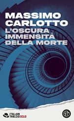 L'oscura immensità della morte