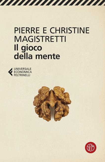 Il gioco della mente - Pierre Magistretti,Christine Magistretti - copertina