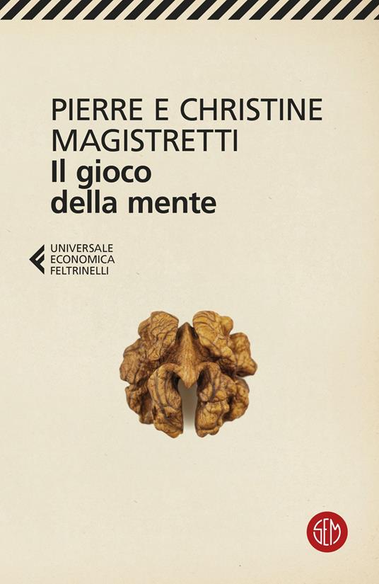 Il gioco della mente - Pierre Magistretti,Christine Magistretti - copertina