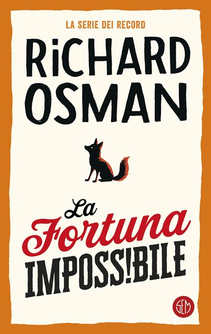 La fortuna impossibile - Richard Osman - copertina