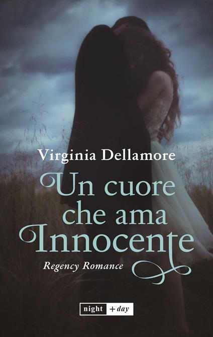 Un cuore che ama innocente - Virginia Dellamore - ebook