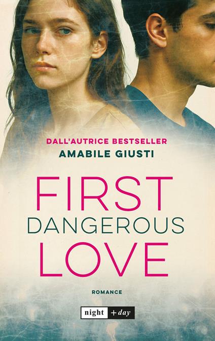 First dangerous love - Amabile Giusti - ebook