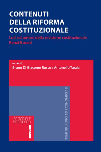 Contenuti della riforma costituzionale. Luci ed ombre della revisione costituzionale Renzi-Boschi - copertina