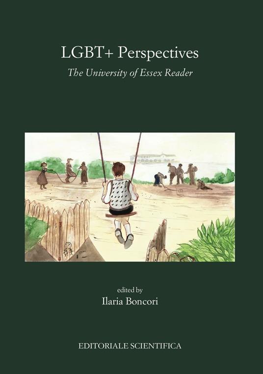 LGBT+Perspectives. The University of Essex Reader. Edizione inglese - copertina
