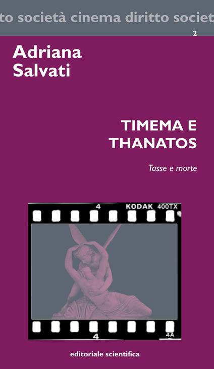 Timena e Thanatos. Tasse e morte - Adriana Salvati - copertina