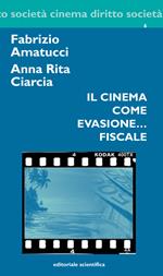 Il cinema come evasione... fiscale