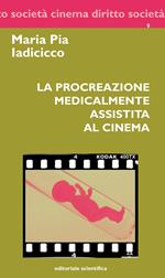 La procreazione medicalmente assistita al cinema