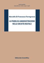 La pubblica amministrazione nella società digitale