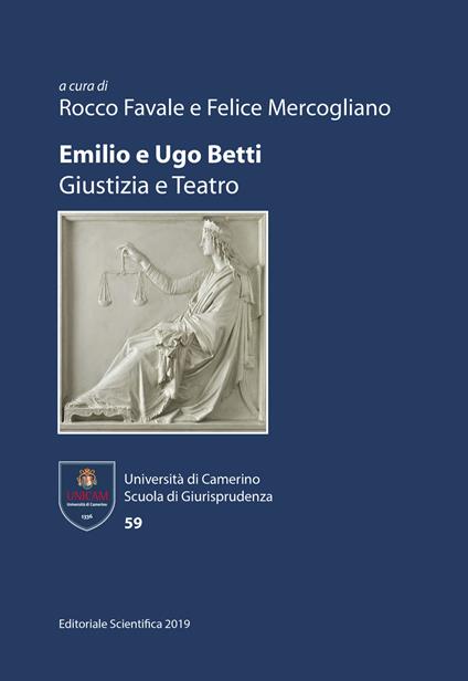 Emilio e Ugo Betti. Giustizia e teatro - copertina