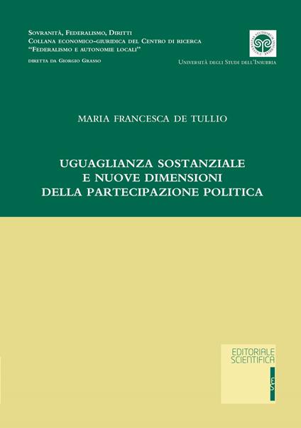Uguaglianza sostanziale e nuove dimensioni della partecipazione politica - Maria Francesca De Tullio - copertina