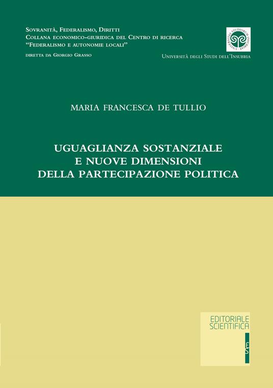 Uguaglianza sostanziale e nuove dimensioni della partecipazione politica - Maria Francesca De Tullio - copertina