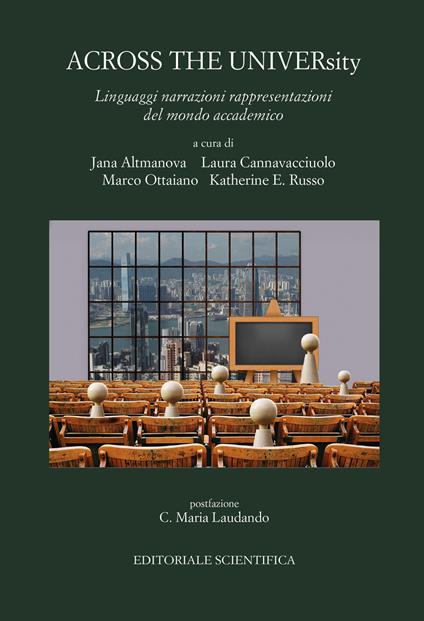 Across the university. Linguaggi narrazioni rappresentazioni del mondo accademico - copertina