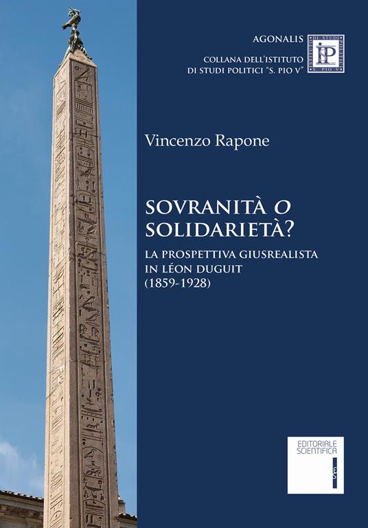 Sovranità o solidarietà? La prospettiva giusrealista in Léon Duguit (1859-1928) - Vincenzo Rapone - copertina
