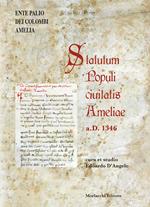 Statutum Populi ciuitatis Ameliae a.D. 1346. Testo latino a fronte