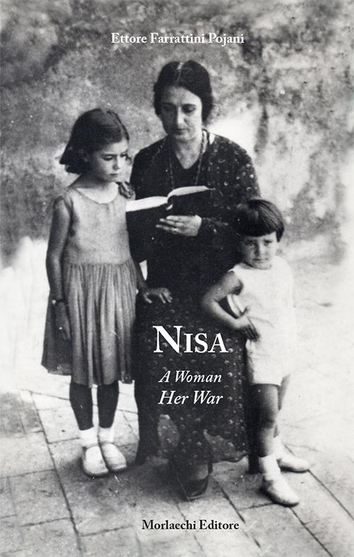 Nisa. A woman, her war - Ettore Farrattini Pojani - copertina