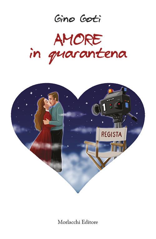 Amore in quarantena - Gino Goti - copertina