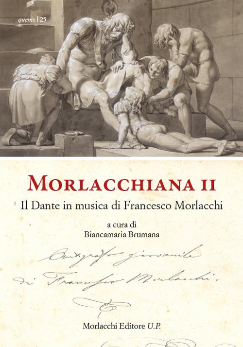 Morlacchiana II. Il Dante in musica di Francesco Morlacchi - copertina
