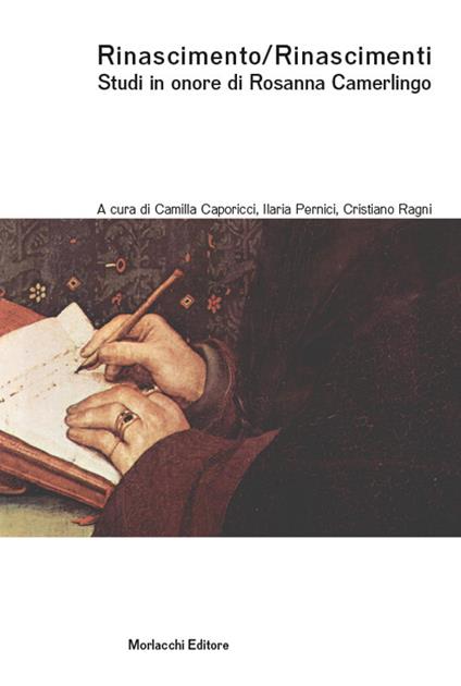 Rinascimento/Rinascimenti. Studi in onore di Rosanna Camerlingo - copertina