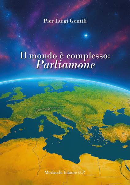 Il mondo è complesso: parliamone - Pier Luigi Gentili - copertina