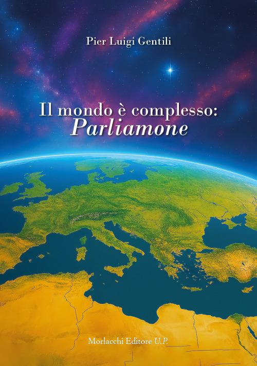 Il mondo è complesso: parliamone - Pier Luigi Gentili - copertina