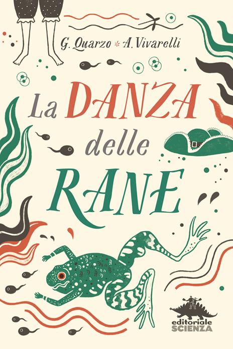 La danza delle rane - Guido Quarzo,Anna Vivarelli - copertina