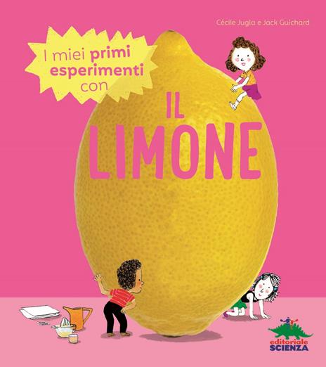 I miei primi esperimenti con il limone - Cécile Jugla,Jack Guichard - copertina