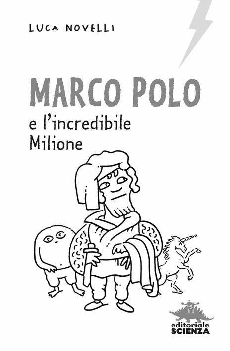Marco Polo e l'incredibile Milione - Luca Novelli - 3
