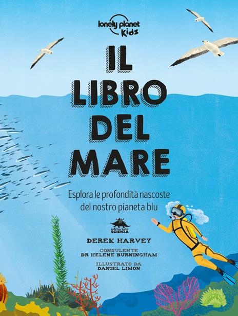 Il libro del mare. Esplora le profondità nascoste del nostro pianeta blu - Derek Harvey - 7