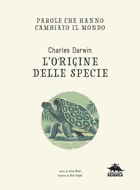 Charles Darwin l'origine delle specie - Anna Brett - 6