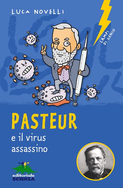 Pasteur e il virus assassino - Luca Novelli - ebook