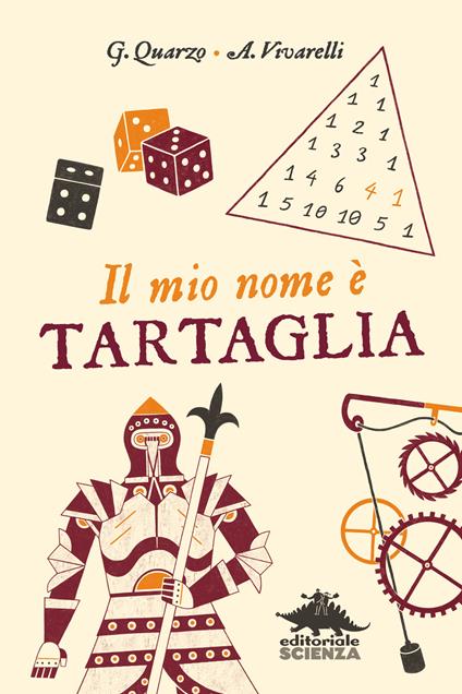Il mio nome è Tartaglia - Guido Quarzo,Anna Vivarelli - copertina