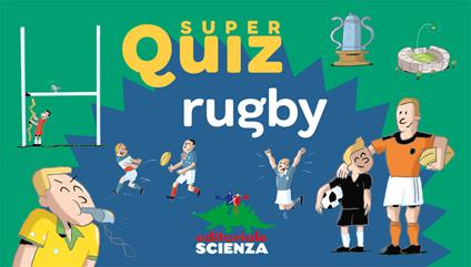 Rugby. Super quiz. Ediz. a colori. Con 100 Carte - Valentin Verthé - copertina